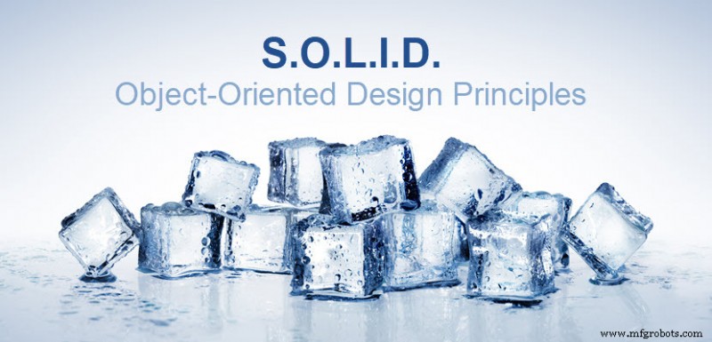 SOLID 原则：掌握面向对象设计，编写整洁可维护代码